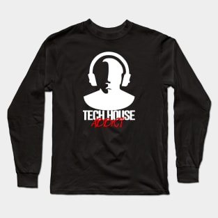 Tech House Addict - White Long Sleeve T-Shirt